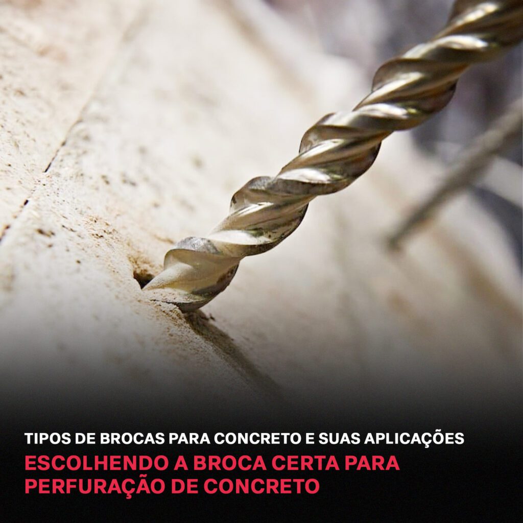 Escolhendo a broca certa para perfuração de concreto - RCP Perfurações